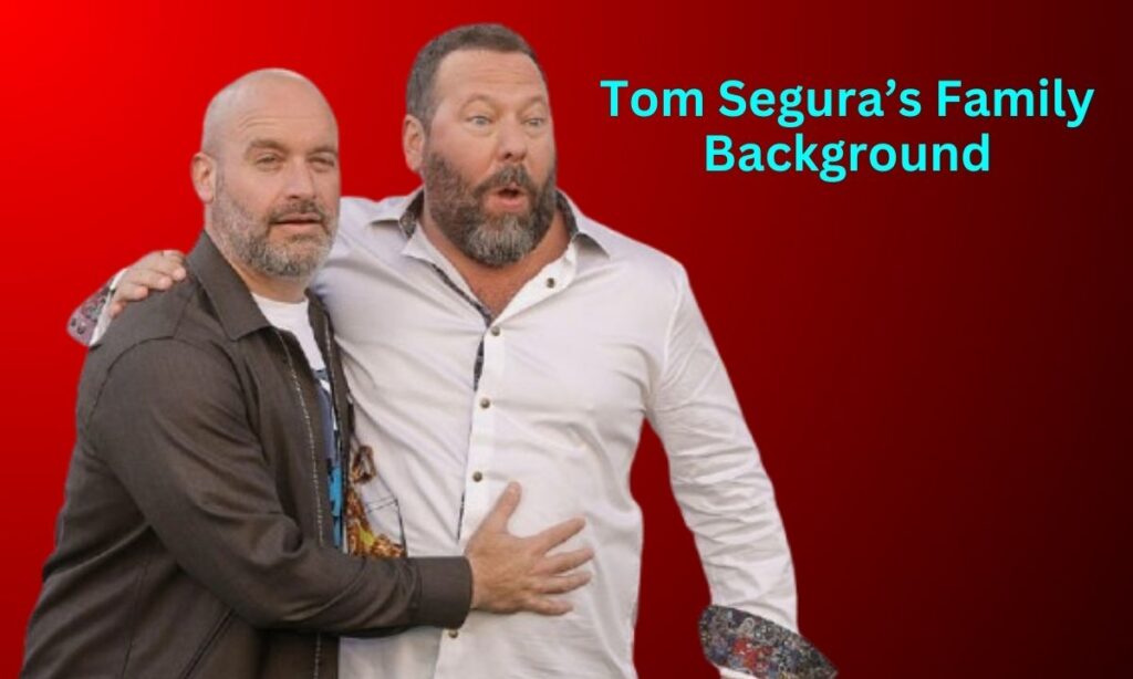 Tom Segura’s Family Background, Ancestry & Heritage