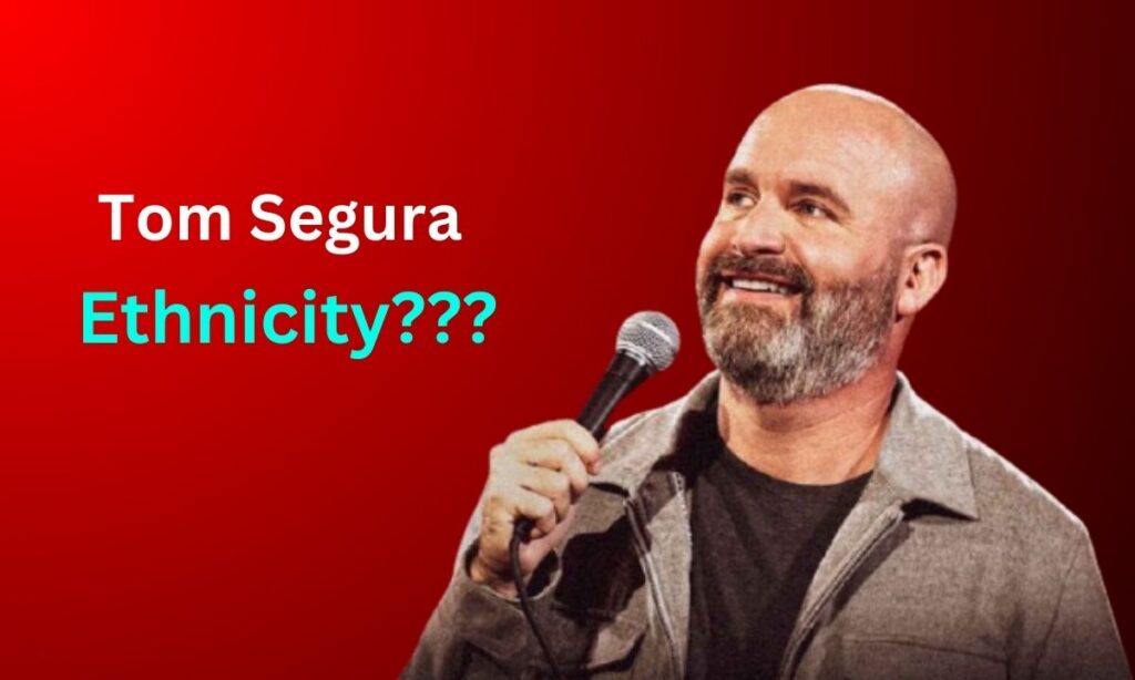 What is Tom Segura Ethnicity?