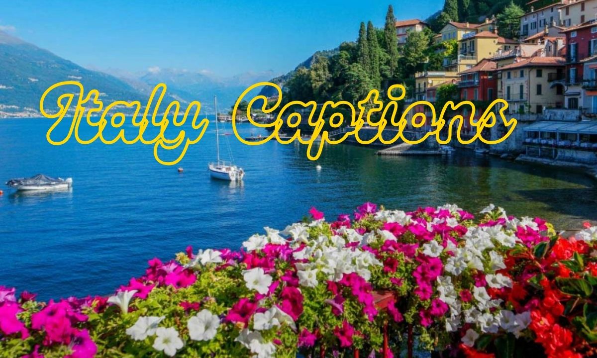 360 Italy Captions for Instagram Travel Photos and Videos: Your Ultimate Social Media Guide