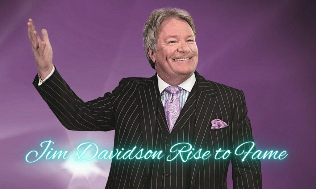 Jim Davidson Rise to Fame