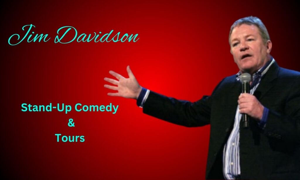 Stand-Up Comedy and Tours of Jim Davidson