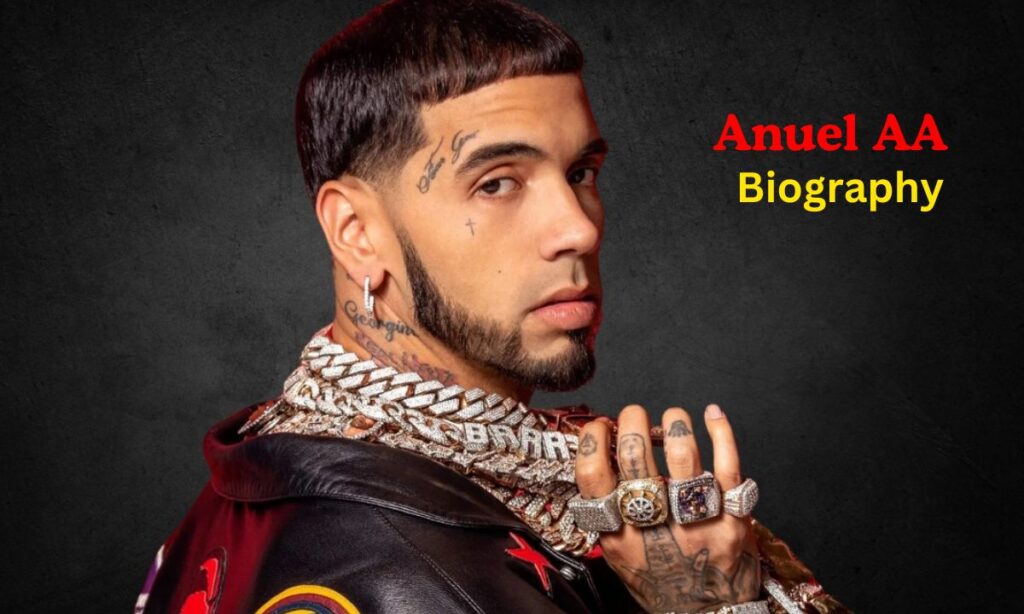 Anuel AA’s Achievements and Awards